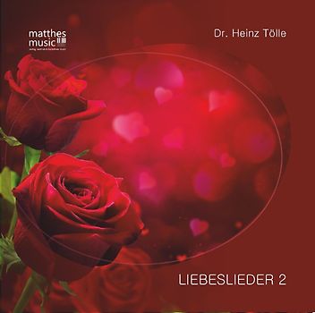 Liebeslieder,Teil 2 (inkl. Booklet mit Gedichten)