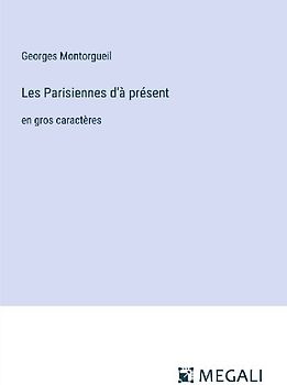 Les Parisiennes d'à présent