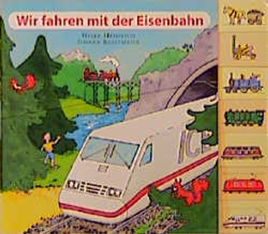 Wir fahren mit der Eisenbahn