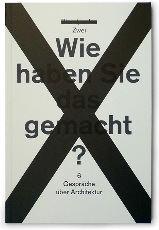 Wie haben Sie das gemacht?