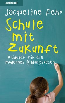 Schule mit Zukunft