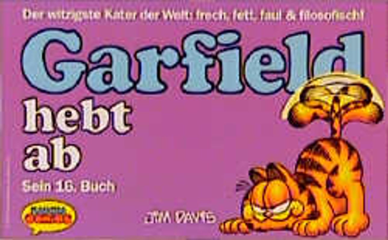 Garfield - Sein Buch / Garfield hebt ab