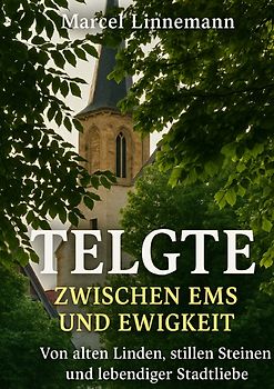 Telgte - Zwischen Ems und Ewigkeit