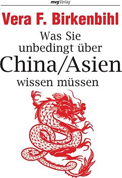 Was Sie unbedingt über China /Asien wissen müssen