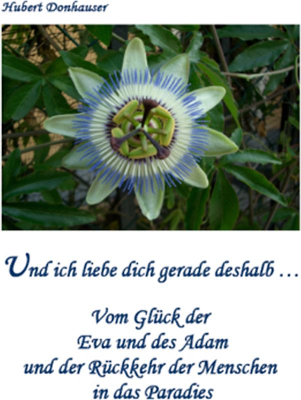 Und ich liebe dich gerade deshalb....