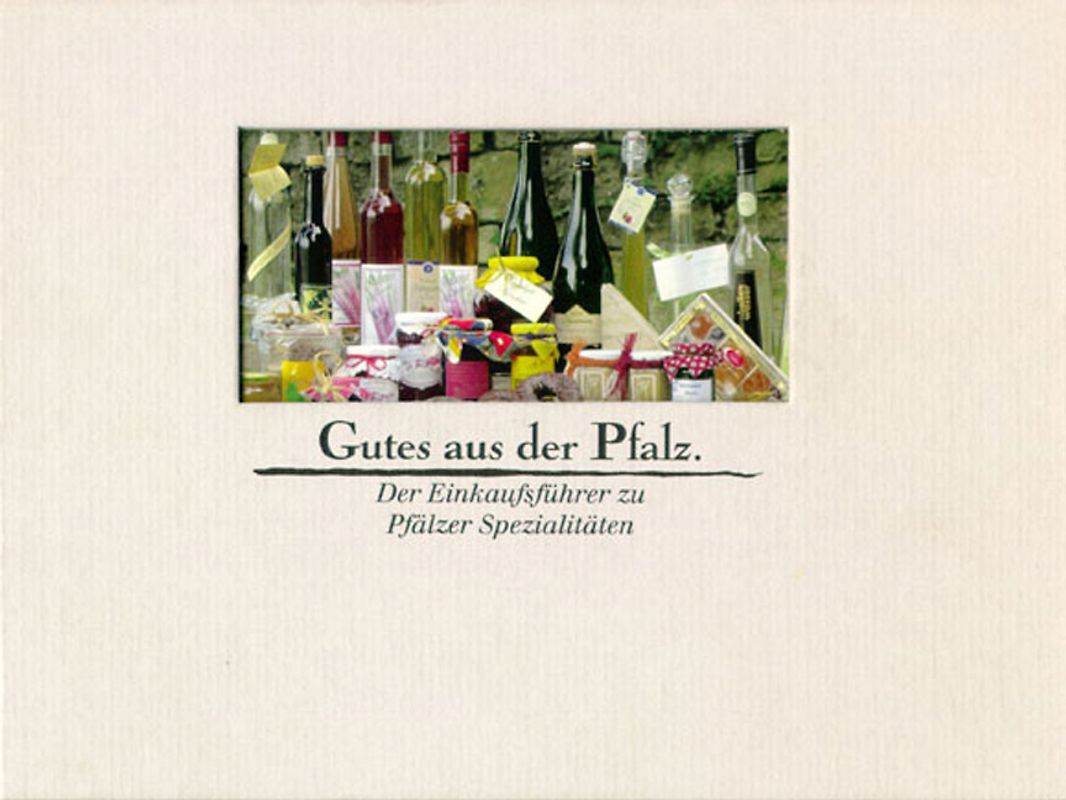 Gutes aus der Pfalz