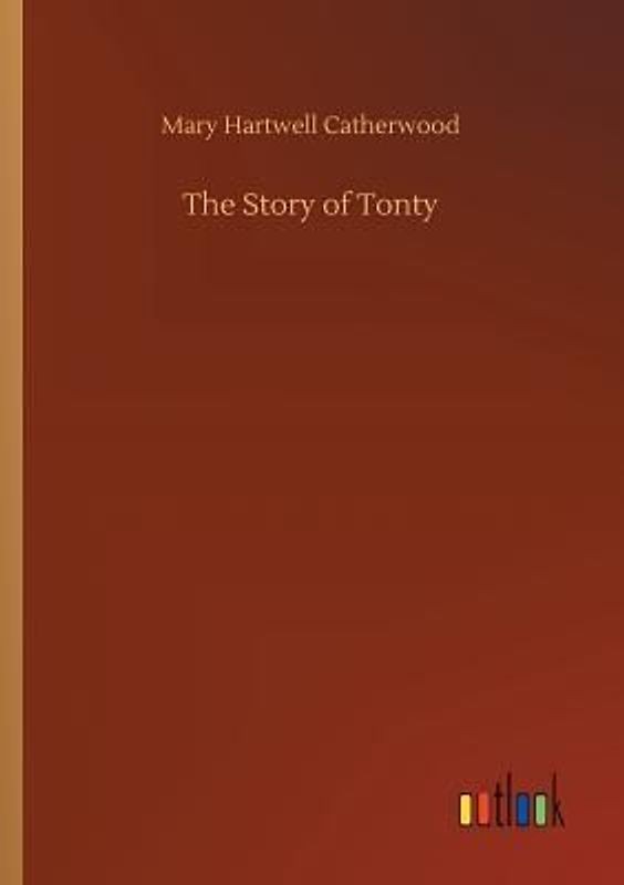 The Story of Tonty