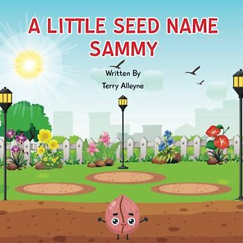 A LITTLE SEED NAME SAMMY