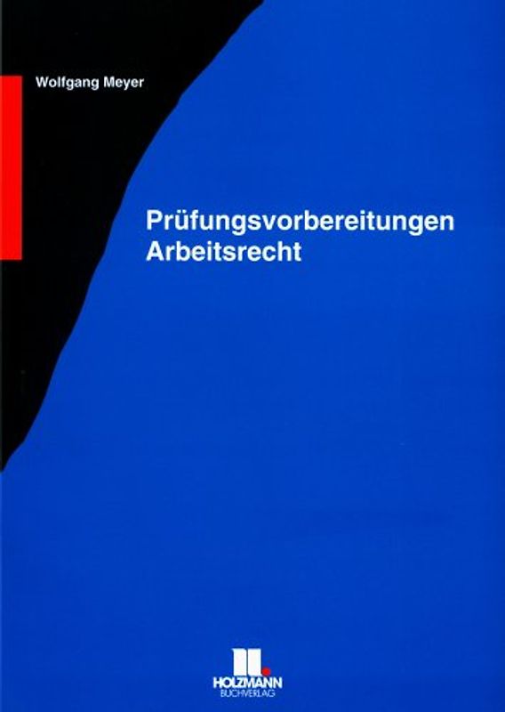 Prüfungsvorbereitung Arbeitsrecht