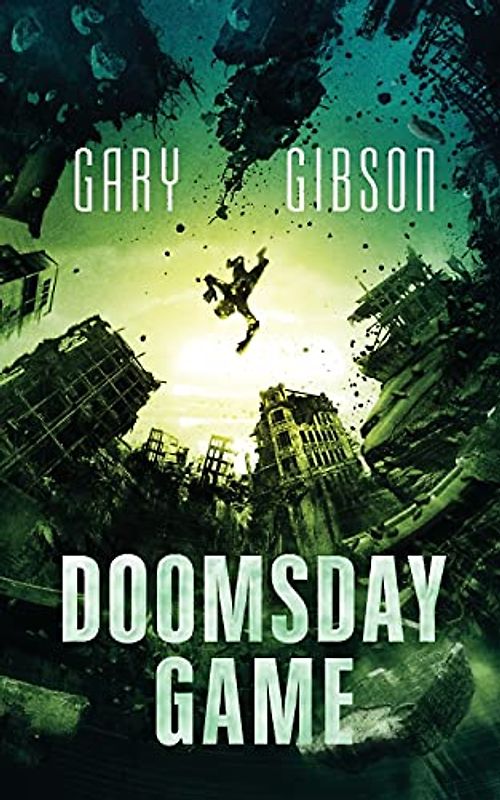 Doomsday Game (The Apocalypse Duology, Band 3)