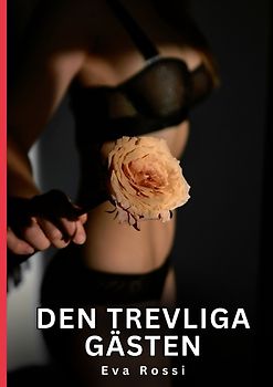 Den trevliga gästen