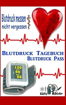 Blutdruck-Pass - Blutdruck-Tagebuch