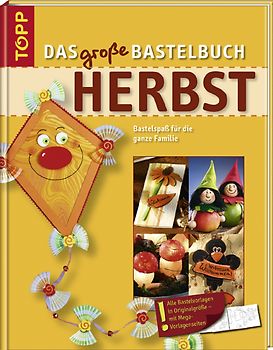 Das große Bastelbuch Herbst