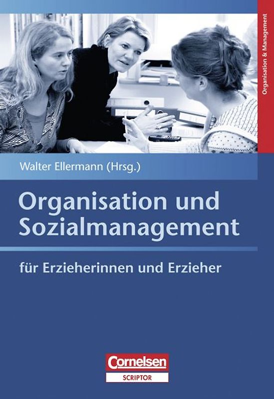 Organisation & Management / Organisation und Sozialmanagement für Erzieherinnen und Erzieher