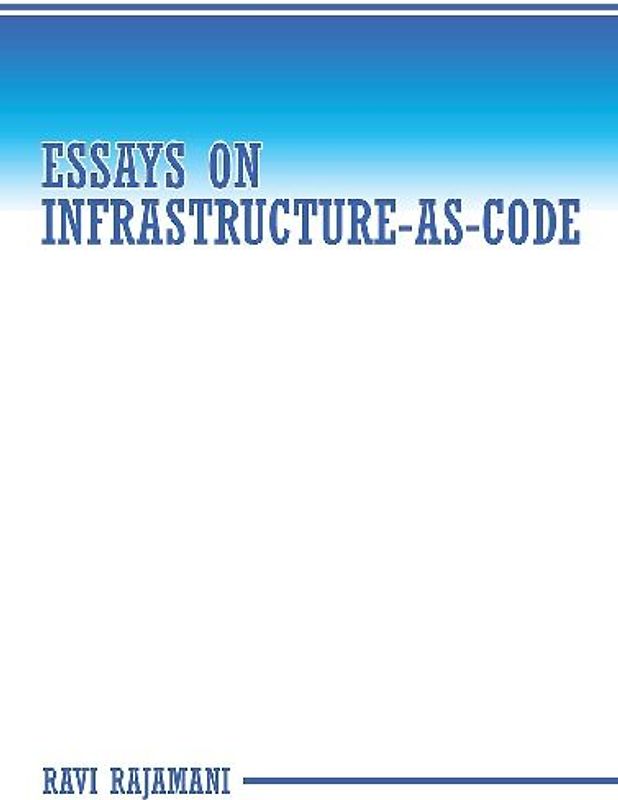 Essays on Infrastructure-as-code