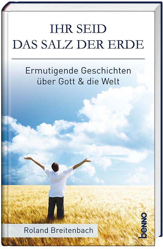 Ihr seid das Salz der Erde