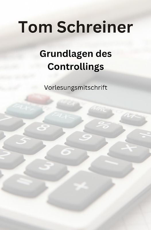 Grundlagen des Controllings