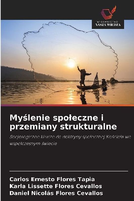 My¿lenie spo¿eczne i przemiany strukturalne