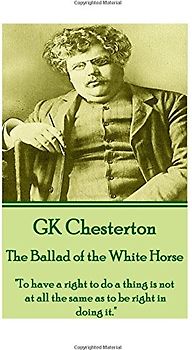 G.K. Chesterton - Tales of the Long Bow: "One sees great things from the valley; only small things from the peak."