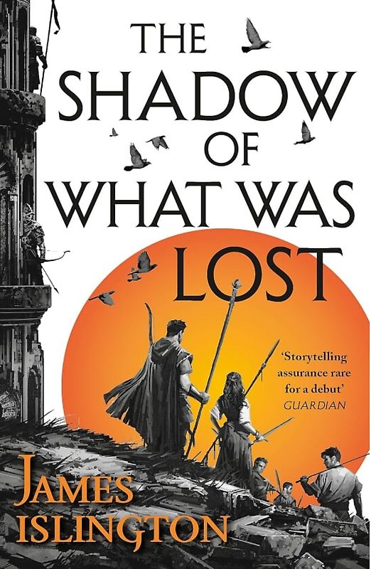 The shadow of what was lost - Buch eins der Licanius-Trilogie