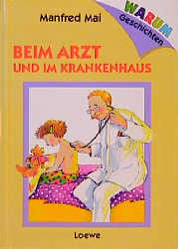 Beim Arzt und im Krankenhaus