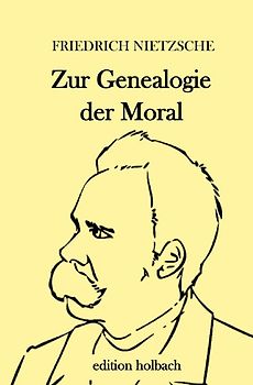 Zur Genealogie der Moral