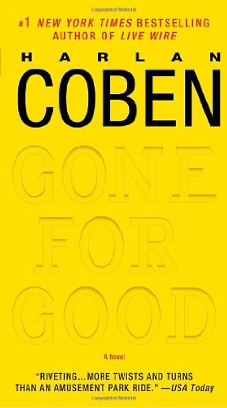 Gone for Good: A Novel - Coben, Harlan