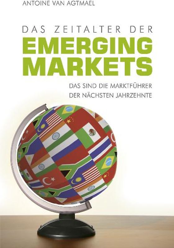 Das Zeitalter der Emerging Markets