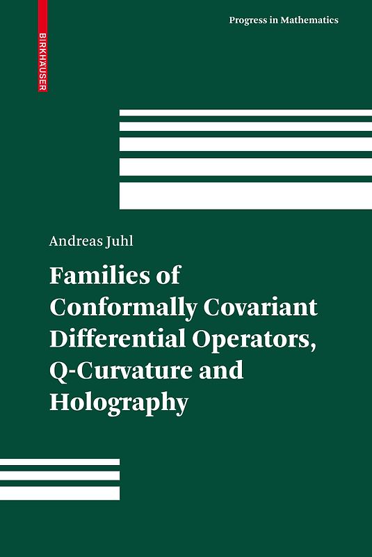 Families of Conformally Covariant Differential Operators, Q-Curvature and Holography