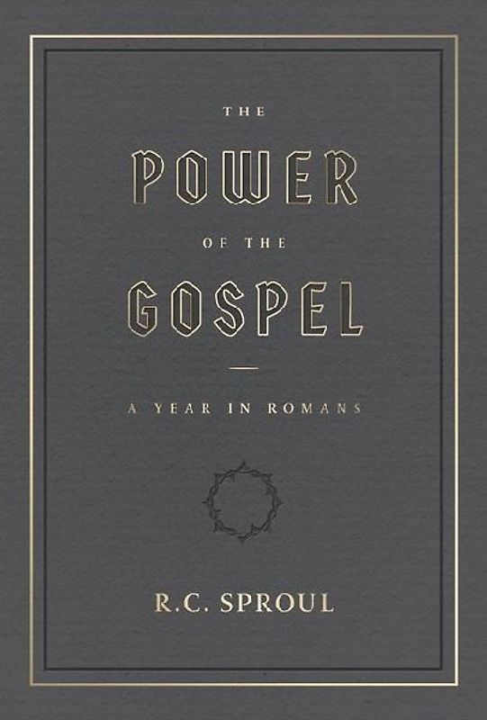 The Power of the Gospel: