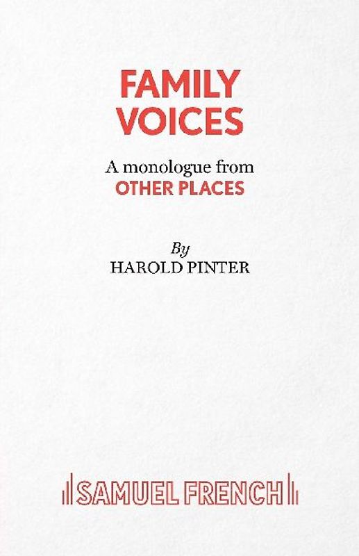 Family Voices (from other places) - A Play