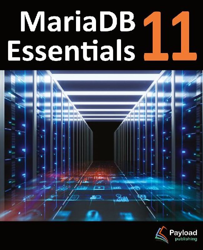 MariaDB 11 Essentials
