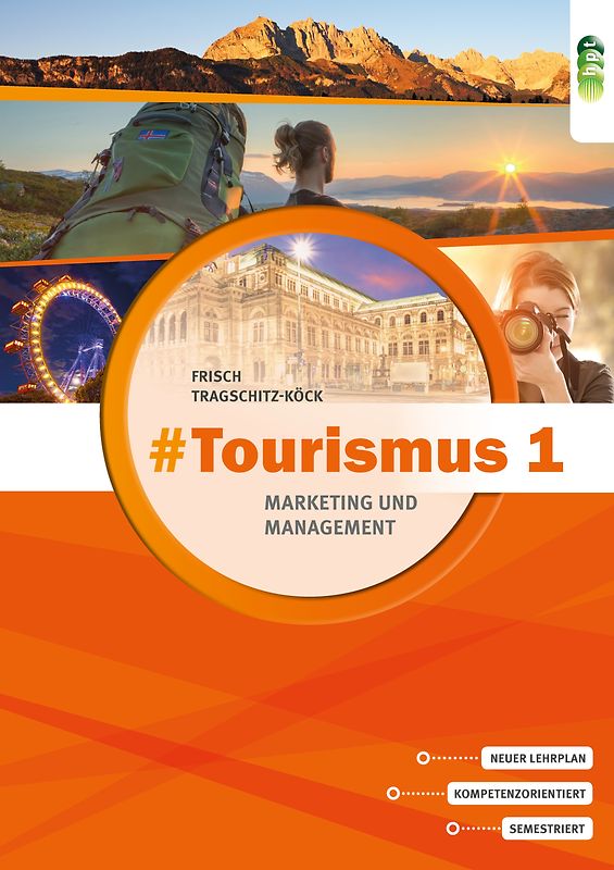 #Tourismus 1 – Marketing und Management