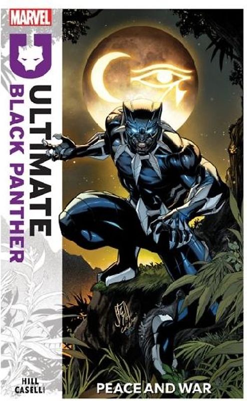 Ultimate Black Panther Vol.1: Peace and War