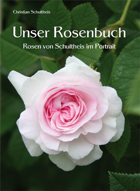 Unser Rosenbuch