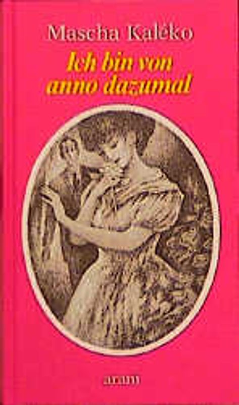 Ich bin von anno dazumal