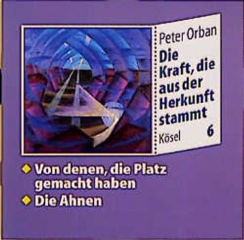 Die Kraft, die aus der Herkunft stammt. Zwölf Seelenreisen / Von denen, die Platz gemacht haben. Die Ahnen