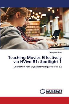 Teaching Movies Effectively via NVivo R1: Spotlight 1