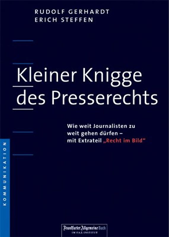 Kleiner Knigge des Presserechts