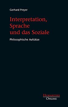 Interpretation, Sprache und das Soziale