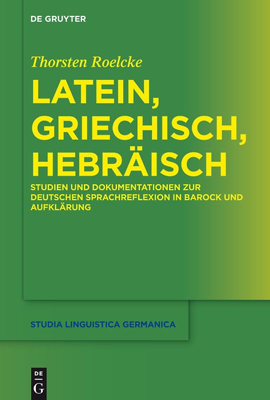 Latein, Griechisch, Hebräisch