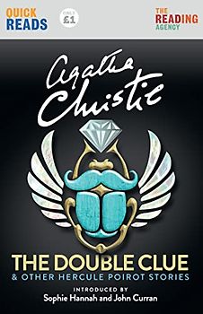 The Double Clue: And Other Hercule Poirot Stories