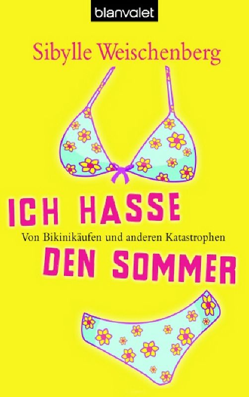 Ich hasse den Sommer