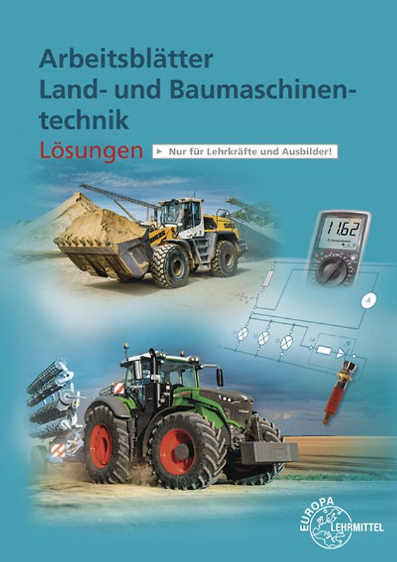 Lösungen zu 20143 Arbeitsblätter Land- und Baumaschinentechnik