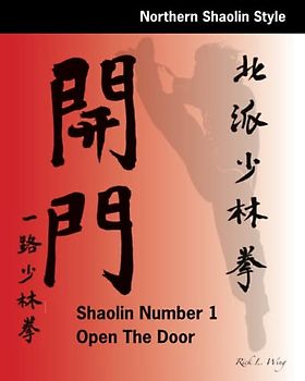 Shaolin #1 Open the Door