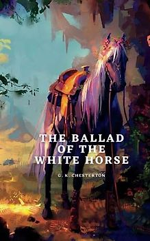 The Ballad of the White Horse