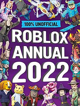 Unofficial Roblox Annual 2022