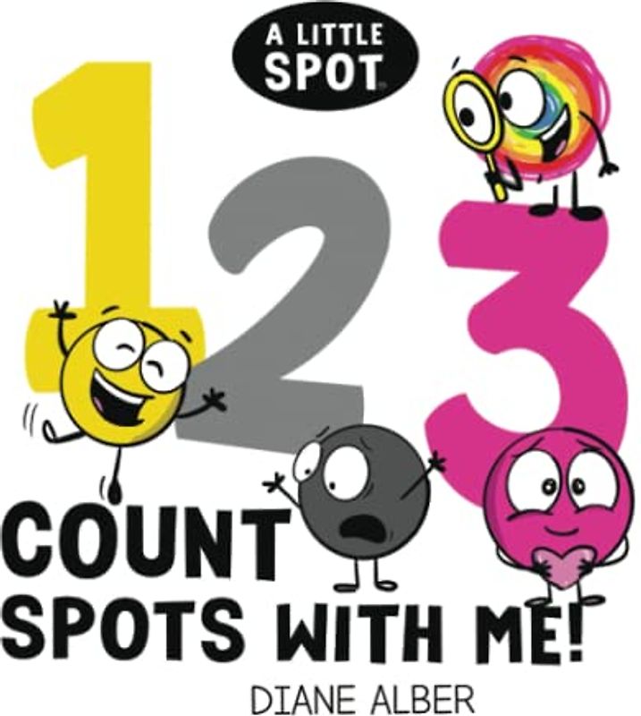 A Little SPOT 123 Count SPOTS With Me!