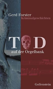 Tod auf der Orgelbank