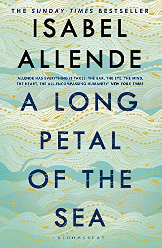 A Long Petal of the Sea: The Sunday Times Bestseller (Bloomsbury Publishing)